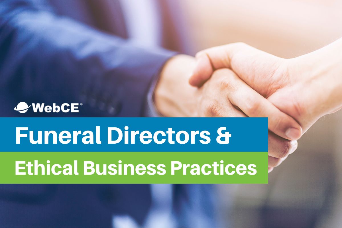 Funeral Directors and Ethical Business Practices